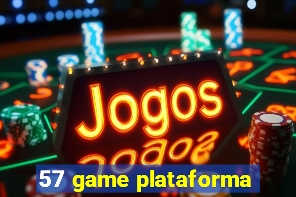 57 game plataforma